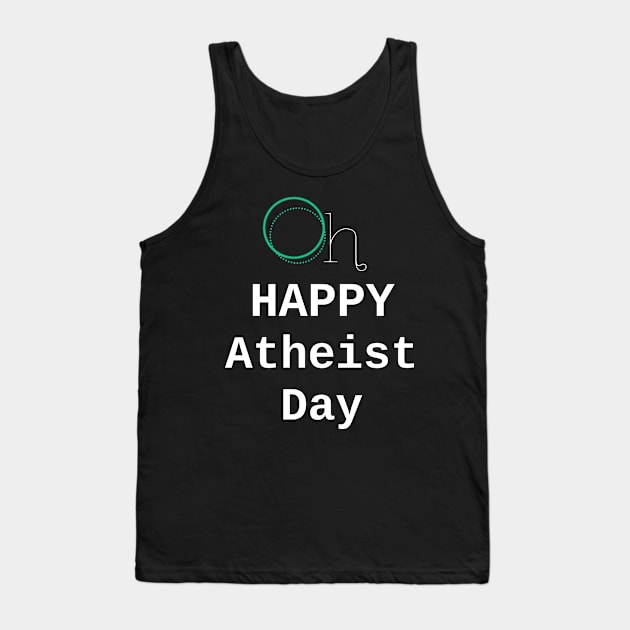 ATHEIST DAY 23 MARCH Tank Top by kouffarstore